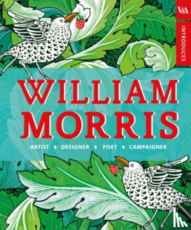 Morris, William - V&A Introduces: William Morris