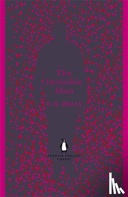 Wells, H. G. - The Invisible Man