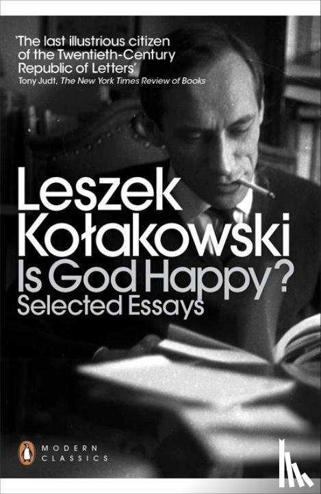 Kolakowski, Leszek - Is God Happy?