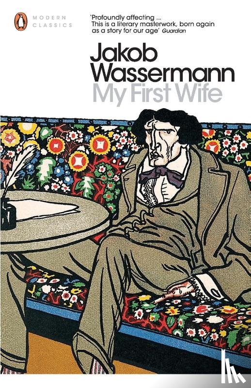 Wassermann, Jakob - My First Wife