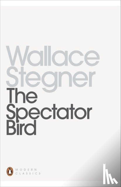 Stegner, Wallace - The Spectator Bird