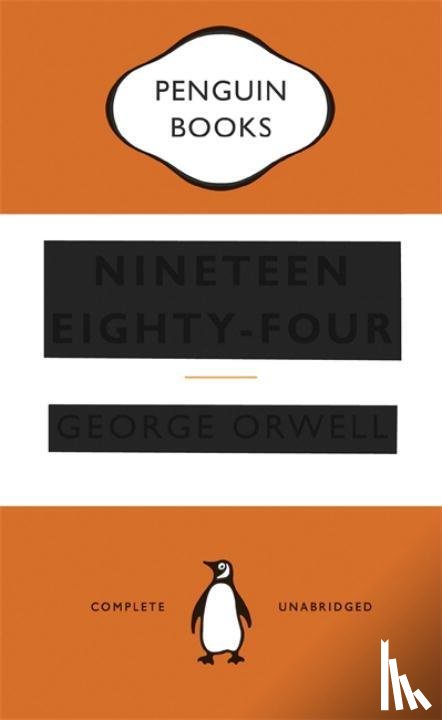 Orwell, George - Nineteen Eighty-Four