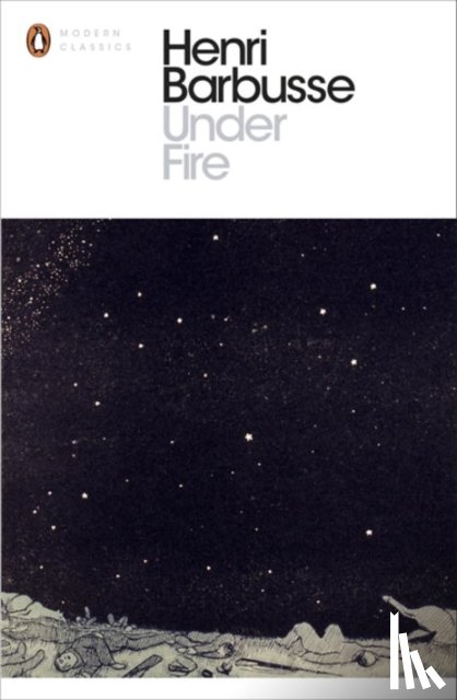 Barbusse, Henri - Under Fire