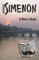 Simenon, Georges - A Man's Head