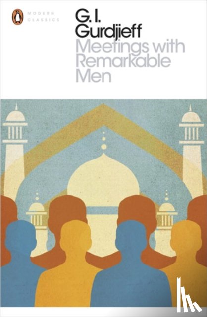 Gurdjieff, G. - Meetings with Remarkable Men