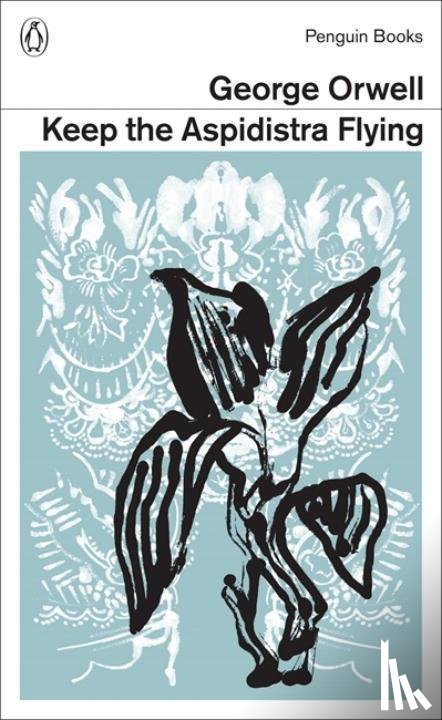 Orwell, George - Keep the Aspidistra Flying