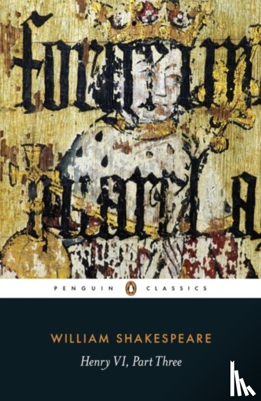 Shakespeare, William - Henry VI Part Three