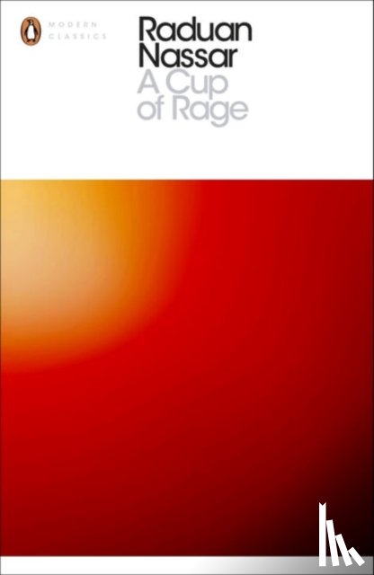 Nassar, Raduan - A Cup of Rage