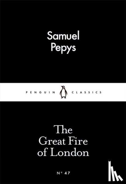 Pepys, Samuel - The Great Fire of London