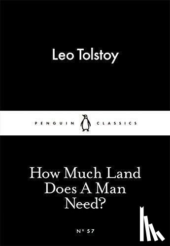 Tolstoy, Leo - How Much Land Does A Man Need?