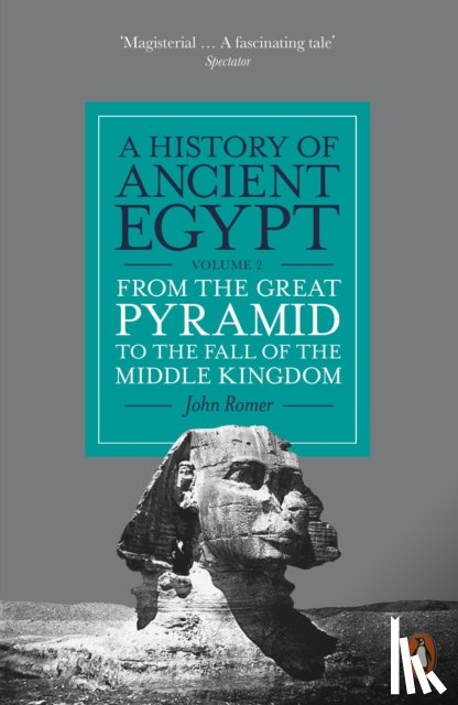 Romer, John - A History of Ancient Egypt, Volume 2