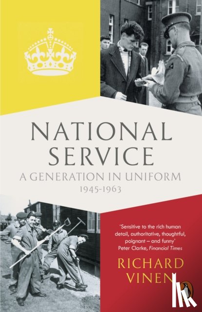 Vinen, Richard - National Service