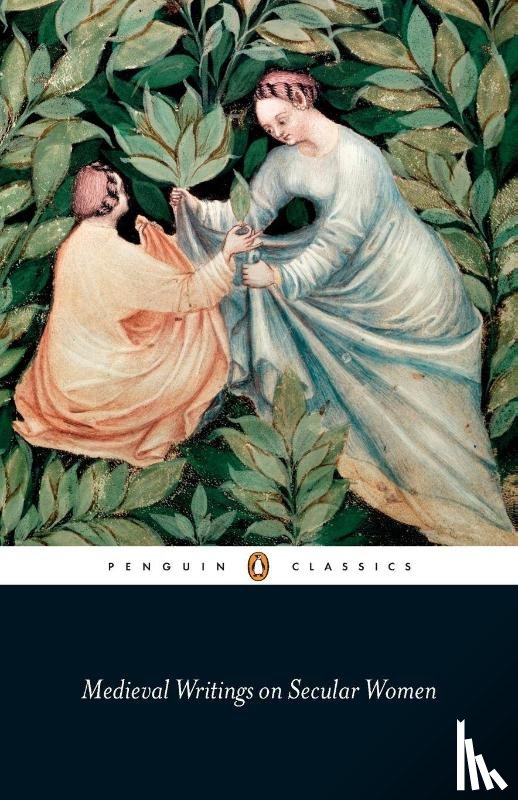  - Medieval Writings on Secular Women