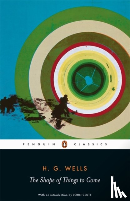 Wells, H. G. - The Shape of Things to Come