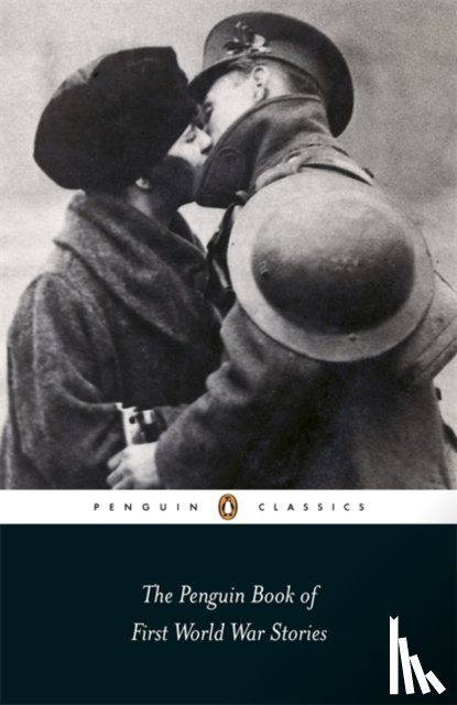  - The Penguin Book of First World War Stories