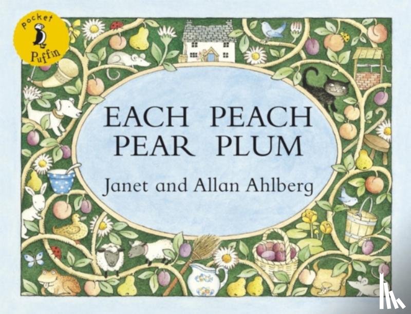 Ahlberg, Allan, Ahlberg, Janet - Each Peach Pear Plum
