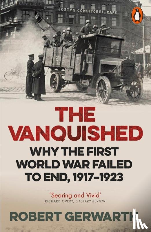 Gerwarth, Robert - The Vanquished