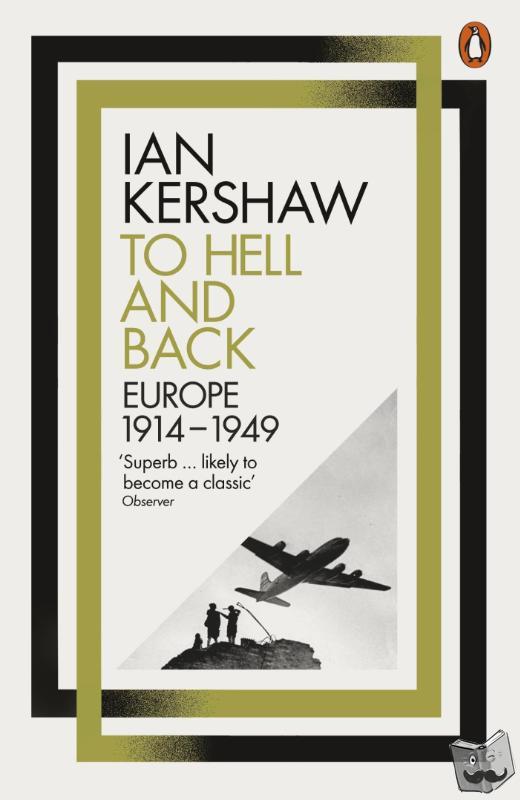 Kershaw, Ian - To Hell and Back