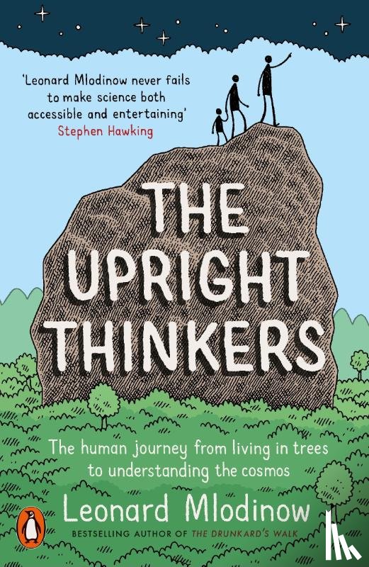 Mlodinow, Leonard - The Upright Thinkers