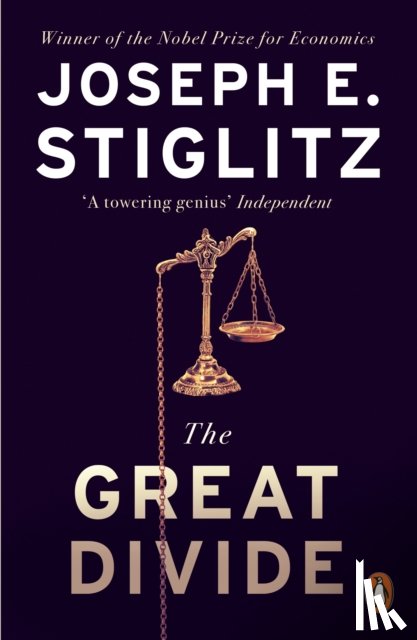 Stiglitz, Joseph E. - The Great Divide