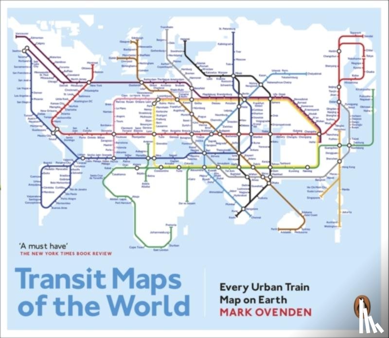 Ovenden, Mark - Transit Maps of the World