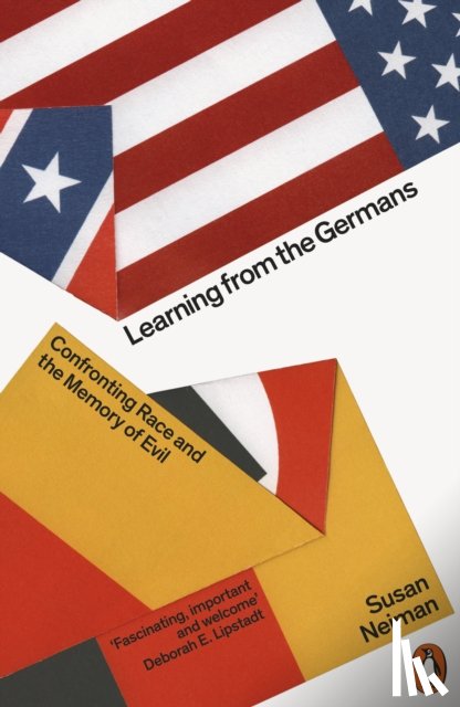 Neiman, Susan - Learning from the Germans
