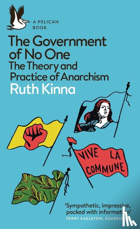 Kinna, Ruth - The Government of No One