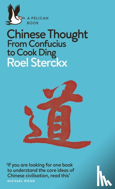 Sterckx, Roel - Chinese Thought