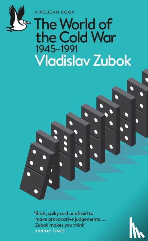 Zubok, Vladislav - The World of the Cold War