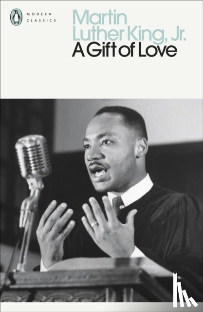 Jr., Martin Luther King, - A Gift of Love