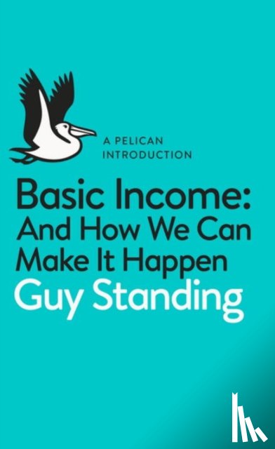 Standing, Guy - Basic Income