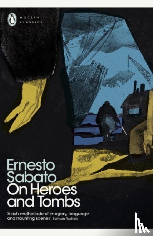 Sabato, Ernesto - On Heroes and Tombs