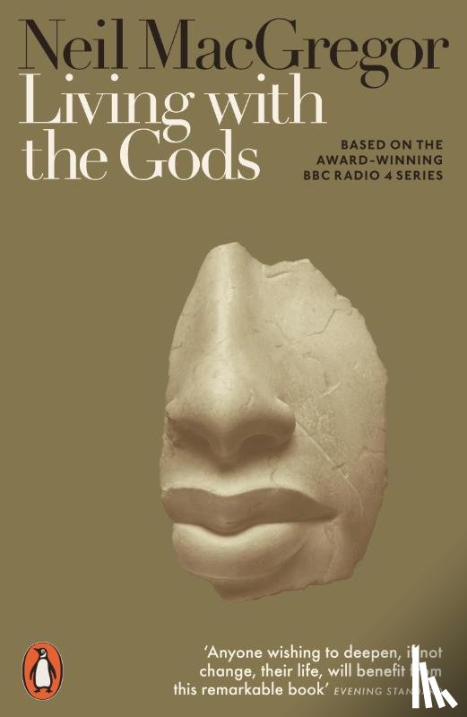 MacGregor, Dr Neil - Living with the Gods