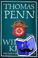 Penn, Thomas (Publishing Director | Penguin Press) - Winter King
