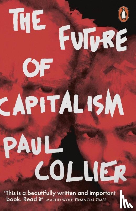 Collier, Paul - The Future of Capitalism