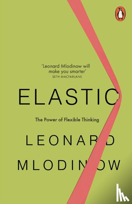 Mlodinow, Leonard - Elastic