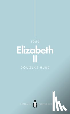 Hurd, Douglas - Elizabeth II (Penguin Monarchs)
