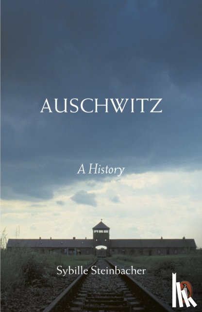Steinbacher, Sybille - Auschwitz