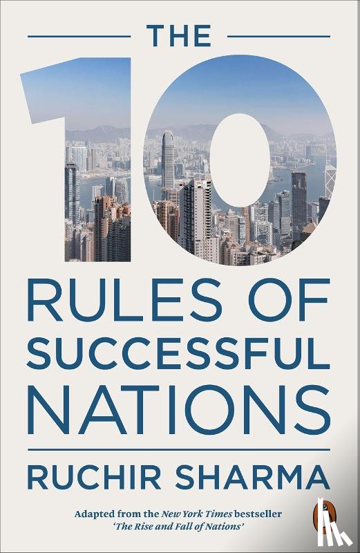 Ruchir Sharma - The 10 Rules of Successful Nations