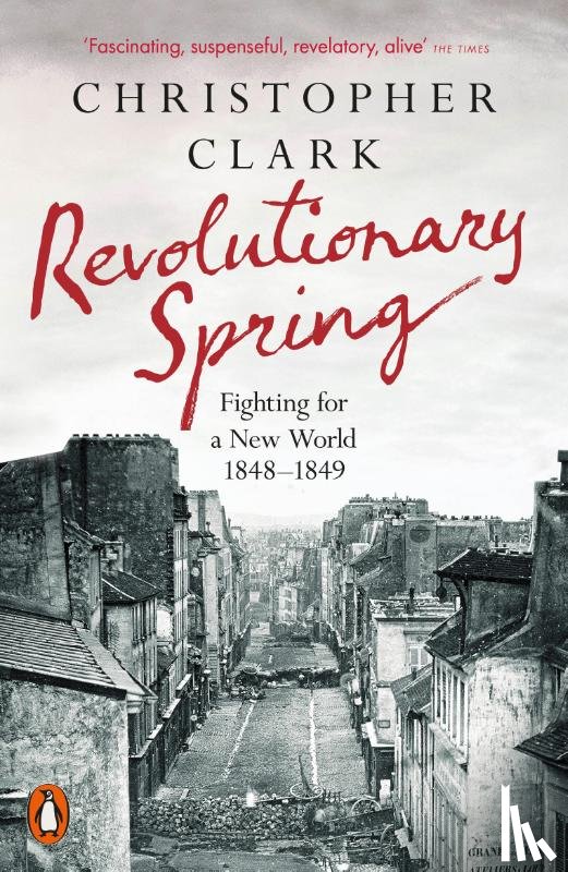 Clark, Christopher - Revolutionary Spring