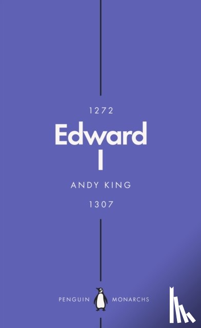 King, Andy - Edward I (Penguin Monarchs)