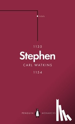 Watkins, Carl - Stephen (Penguin Monarchs)