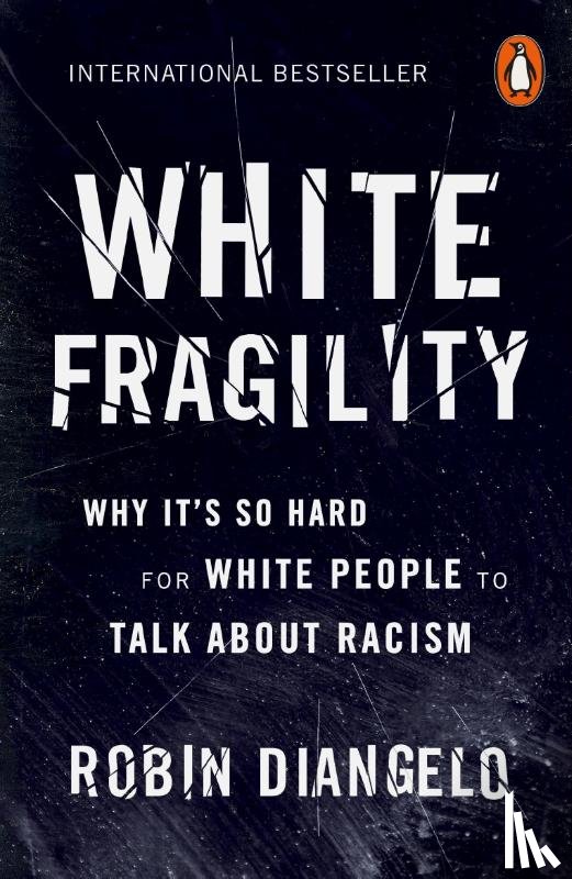 DiAngelo, Robin - White Fragility