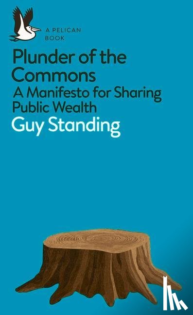 Standing, Guy - Plunder of the Commons