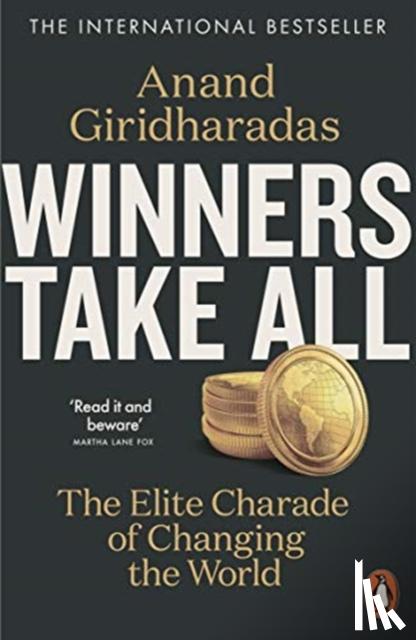 Giridharadas, Anand - Winners Take All