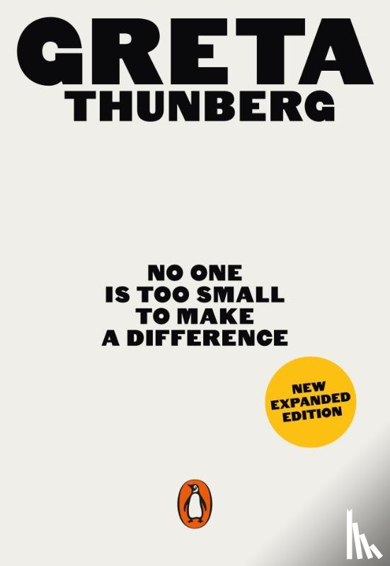 Thunberg, Greta - No One Is Too Small to Make a Difference