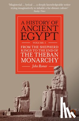 Romer, John - A History of Ancient Egypt, Volume 3