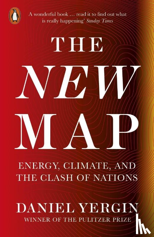 Yergin, Daniel - The New Map