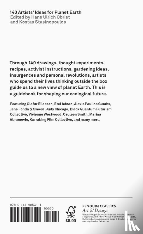Obrist, Hans Ulrich, Stasinopoulos, Kostas - 140 Artists' Ideas for Planet Earth