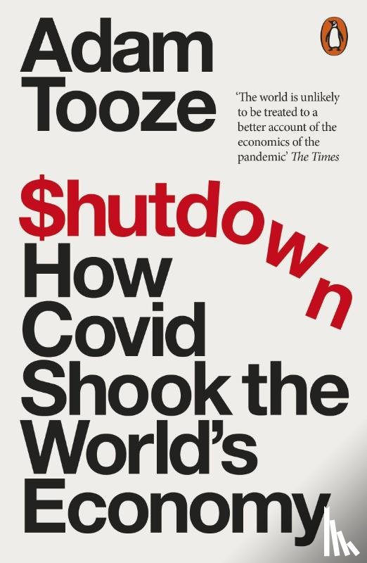 Tooze, Adam - Shutdown
